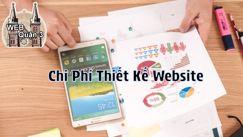 Chi Phí Thiết Kế Website Bán Hàng Tại Web Quận 3