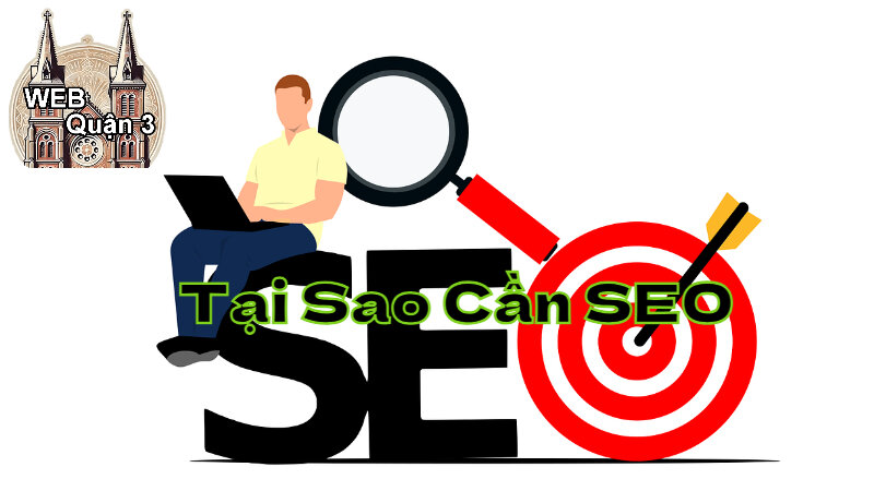 Tại Sao Cần SEO Cho Website Bán Hàng